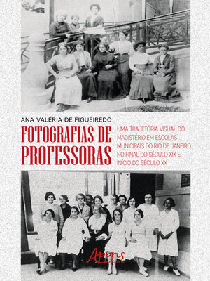 cover image of Fotografias de Professoras